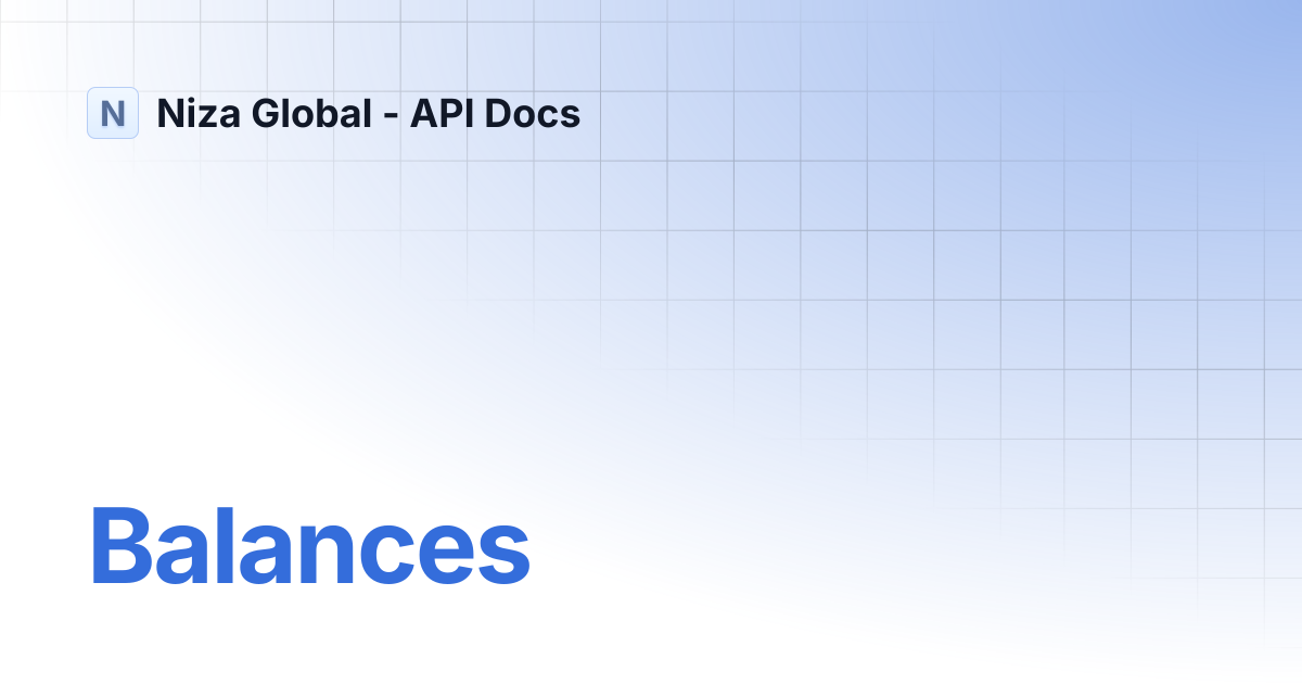 Balances | Niza Global - API Docs