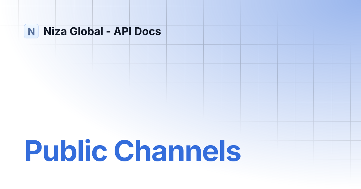 Public Channels | Niza Global - API Docs
